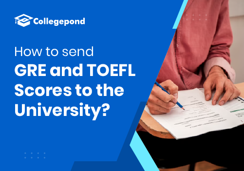 How to send GRE and TOEFL scores to the University-8