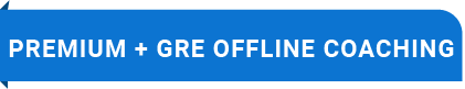 Premium + GR Offline Coaching